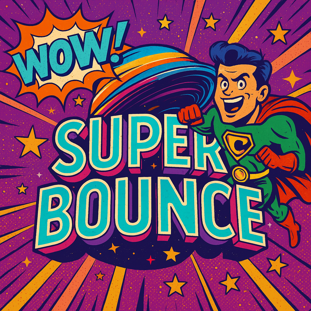 NEW EVENT SUPER BOUNCE